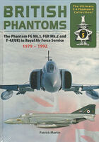 British Phantoms - FG.1, FGR.2 and F-4J in Royal Air Force Service (1979-1992) by P.Martin - Image 1