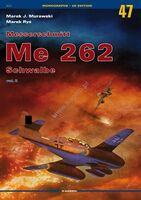 47 - Messerschmitt Me 262 Schwalbe Vol. II (English, No Extras)