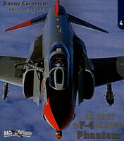 Uncovering the US Navy  F-4 B/J/F/S Phantom by D.Coremans